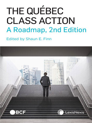 cover image of The Québec Class Action: A Roadmap